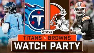 Titans x Browns: LIVE Watch Party! - Cam Ward vs Shedeur Sanders
