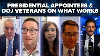 Presidential Appointees and DOJ Veterans on What Works | Ethics & Compliance Webinar | Keynote