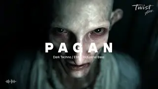 PAGAN - Dark Techno / Acid Techno / Dark Clubbing ⏐ Aggressive Industrial Bass Mix
