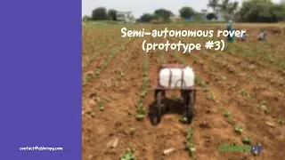 Semi-autonomous precision sprayer (prototype#3)