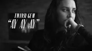 Twinsy Gem - Ay ay ay (Official Video) | Produced by Sonic State