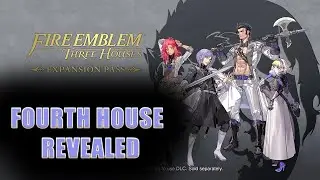 Fourth House Revealed - Ashen Wolves Class - Fire Emblem Three Houses - Story DLC