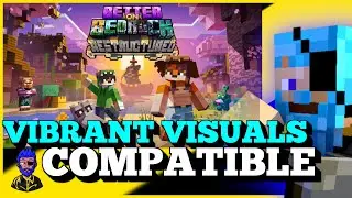 Better on Bedrock Is Vibrant Visuals Compatible! &brvbar; Daz Man Vibrant Visuals Showcase &brvbar; Minecraft