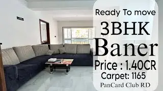 Ready to move 3 BHK Flat for sale  In Baner, PanCard Club RD Pune | Homz 51 
