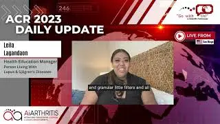 Go With Us ACR 2023 Leila - Lupus Nephritis Therapies, Innate vs Adaptive Immune System