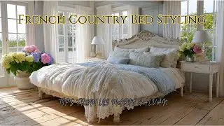 French Country Bed Styling Tips From Liz Marie Galvan