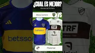 Boca Juniors vs Platense &iquest;Que Camiseta es Mejor? #boca #platense #futbol #shorts