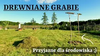 Najlepsze grabie ogrodowe, bo własnoręcznie robione :)