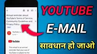 Annual reminder about YouTube's Terms of Service, Community Guidelines and Privacy | kya hai ?