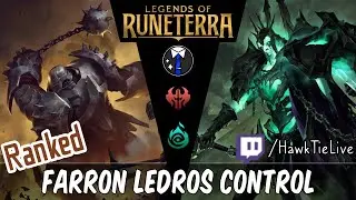 Farron Ledros Control: The Captain and the Commander  l Legends of Runeterra LoR