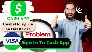 Cash App Unable To Sign In On This Device Problem Solution & Sign In To Cash App| Get Free Visa Card