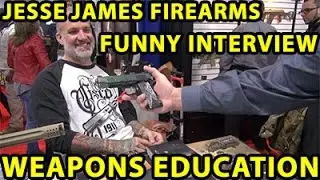 Jessie James Firearms Unlimited , JJFU Funny Interview ! Enjoy:) WeaponsEducation