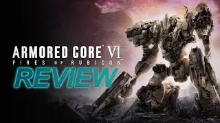 Armored Core VI: Fires of Rubicon (PC) Review - Feed the Fires!
