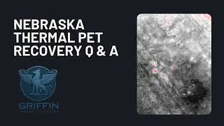 Thermal Pet Recovery in Nebraska 🐾 | Griffin Drone Solutions Q&A