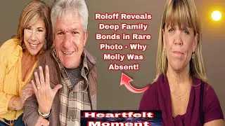 Heartfelt Moments: Amy Roloff Reveals Deep Family Bonds in Rare Photo - Why Molly Was Absent!