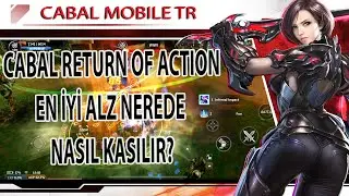 Cabal Mobile En Kolay Alz Nerede Nasıl Kasılır? Cabal Return Of Action