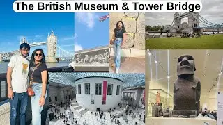 The British Museum|Ancient Treasures,Hidden Gems 💎|kohinoor❌ hai vaha😅|Tower Bridge open hote dekha