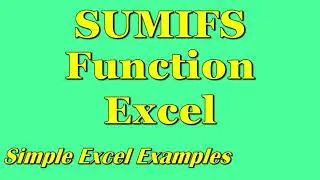 SUMIFS Function Excel (Simple Example)