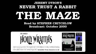 Never Trust a Rabbit, by Jeremy Dyson: 4. The Maze