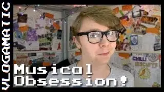 2.17: Musical Obsession!