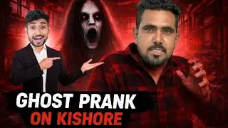 KISHORE KE SATH KIA GOST PRANK 🤣 @A1ADVENTURE #newvideo 