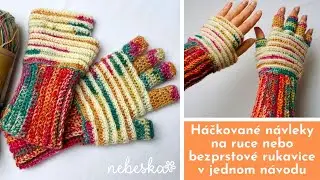 🧡Háčkované rukavičky❤️bezprstové či návleky na ruce❤️Rukavice z příze Artisan🧡Psaný návod zdarma❤️