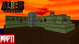 ЛЕСТНИЦЫ-СТУПЕНЬКИ ☠ Alien Vendetta MAP11: Nemesis