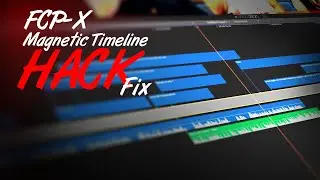 FCPX Magnetic Timeline Hack | 2026