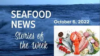 Top Seafood Stories: Aquaculture Tax; Waterfront Bistro; Seafood Marketing