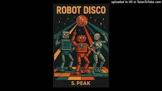 Robot Disco (Hard Disko Mix) S. Peak