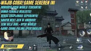 MMORPG Open World Android! Rekomendasi Game Vibes Donghua Grafik Terbaik - Moonlight Blade Gameplay