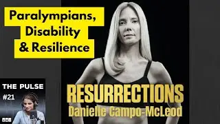 Paralympians, Disability & Resilience | The Pulse