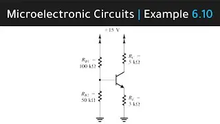 BJT Problems | Example 6.10 | Exercise 6.28