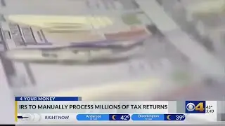 IRS manually reviewing millions of tax returns