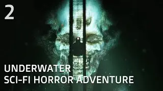 Underwater Sci-Fi Horror Adventure &bull; STASIS: BONE TOTEM &bull; Full PC Gameplay (Part 2)