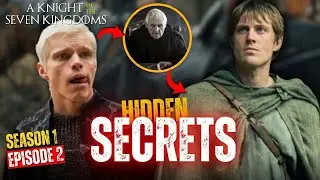 A Knight of the Seven Kingdoms Episode 2 Explained | Hidden Secrets & Full Review #akotsk