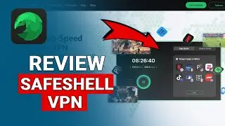 SafeShell VPN Review: Is It Worth The Money?