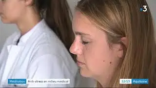 CHU de Bordeaux :  méditation pour le bien-être des soignants et des patients