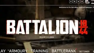 BATTALION 1944 First Impressions 2019!