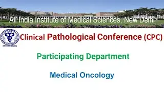 Clinical Discussion : Dr. Gaurav Prakash | Pathology Discussion : Dr. Ridhi Sood