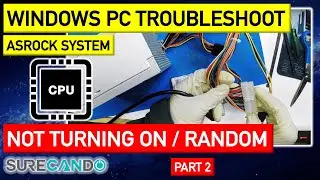 Windows PC not turning on, weird issues. Intel fan broken. Power supply check. Part 2