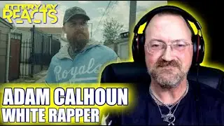 Adam Calhoun - 'White Rapper' - Reaction