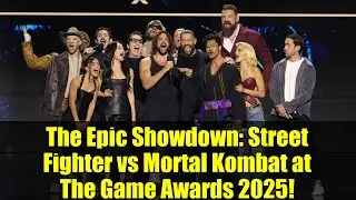 Эпическая битва: Street Fighter против Mortal Kombat на церемонии The Game Awards 2025!