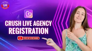 Crush live Agency Registration || Crush App Agency Registration Process || Crush Live Agency ||