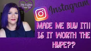INSTAGRAM MADE ME BUY IT!!!! WAS IT WORTH THE HYPE? for over 50