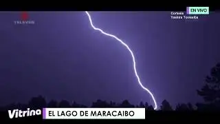 Sab&iacute;as que: El Lago de Maracaibo y su origen - Vitrina 27/08/25