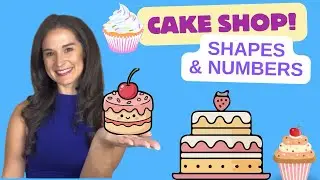 Learn Shapes and Numbers for Kids | Cake Shop Drawing & Counting Fun