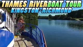 Thames River Boat Cruise: Kingston to Richmond (4k)