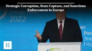 Strategic Corruption, State Capture, and Sanctions Enforcement in Europe
