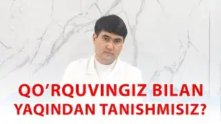 Nega siz hamma kasalliklardan qo'rqavermaysiz? Miyangiz nimadan qo'rqadi?